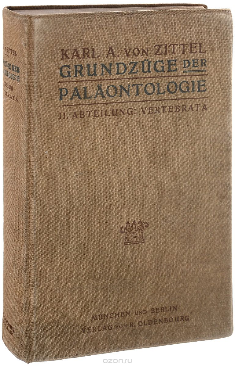 Grundzuge der palaontologie (palaozoologie). II. Abteilung: Vertebrata